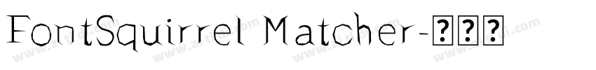 FontSquirrel Matcher字体转换